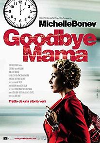 Watch Goodbye Mama