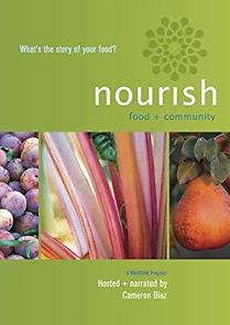 Watch Nourish: Food + Community