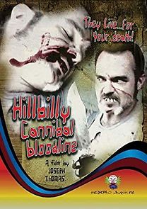 Watch Hillbilly Cannibal Bloodline