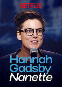 Watch Hannah Gadsby: Nanette (TV Special 2018)