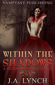 Watch Within the Shadows