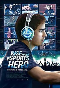 Watch Rise of the eSports Hero