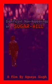 Watch Significant Non-Happenings on Sugar-Hill