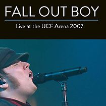 Watch Fall Out Boy: Live from UCF Arena