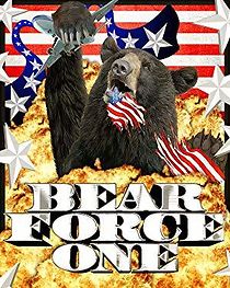 Watch Bear Force One