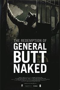 Watch The Redemption of General Butt Naked