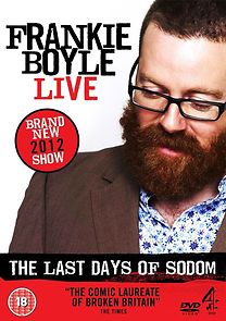 Watch Frankie Boyle Live - The Last Days of Sodom