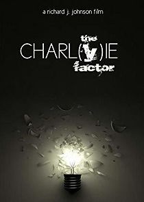 Watch The Charl(y)ie Factor