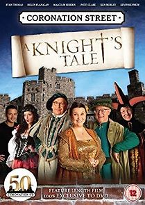 Watch Coronation Street: A Knight's Tale