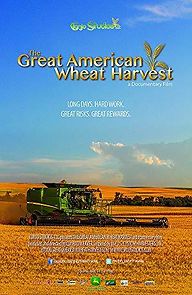 Watch The Great American Wheat Harvest
