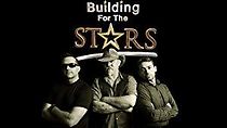 Watch Building for the Stars
