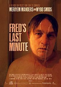 Watch Fred's Last Minute