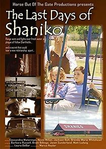 Watch The Last Days of Shaniko