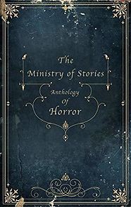 Watch The Ministry of Stories Anthology of Horror