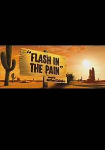 Watch Flash in the Pain (Short 2014)