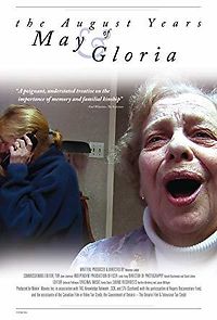 Watch The August Years of May and Gloria
