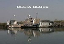 Watch Delta Blues