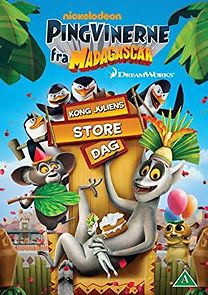 Watch The Penguins of Madagascar: Happy King Julien Day!