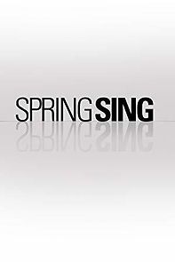 Watch Spring Sing