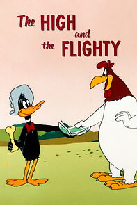 Watch The High and the Flighty (Short 1956)