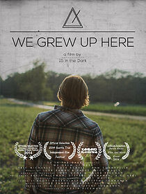 Watch We Grew Up Here