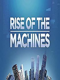 Watch Rise of the Machines