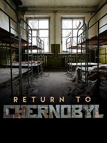 Watch Return to Chernobyl