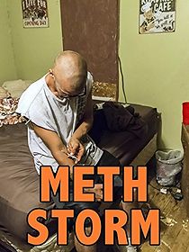 Watch Meth Storm