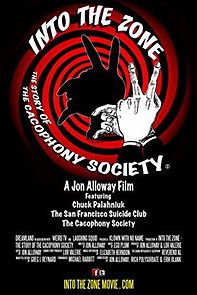 Watch Into the Zone: The Story of the Cacophony Society