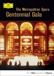 Watch The Metropolitan Opera: Centennial Gala (TV Special 1983)