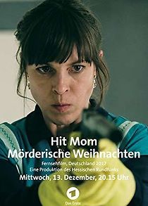 Watch Hit Mom: Mörderische Weinachten
