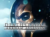 Watch Deathstroke: Arkham Assassin