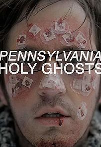 Watch Pennsylvania Holy Ghosts