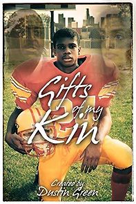 Watch Gifts of My Kin