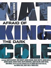 Watch Nat King Cole: Afraid of the Dark