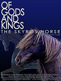 Watch Of Gods and Kings: The Skyros Horse