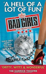 Watch Bad Girls: The Musical