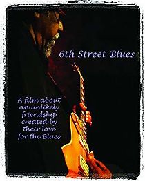 Watch 6th Street Blues