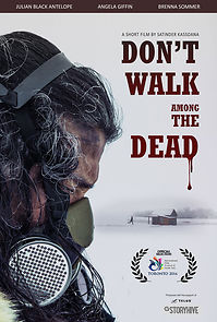 Watch Don't Walk Among the Dead (Short 2016)