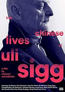 Watch The Chinese Lives of Uli Sigg