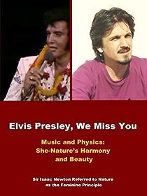 Watch Elvis Aaron Presley, We Miss You