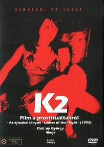 Watch K2 (Film a prostituáltakról - Éjszakai lányok)