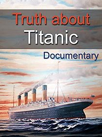 Watch Titanic Arrogance