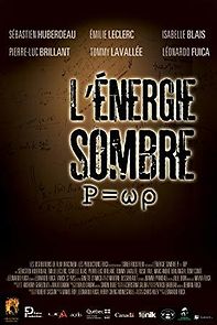 Watch P=wp L'Energie Sombre
