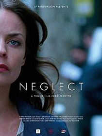 Watch Neglect