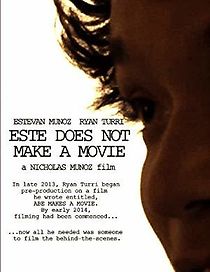 Watch Este Does Not Make a Movie