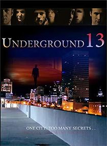 Watch Underground 13