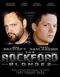 Watch The Rockford Blondes