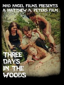 Watch Three Days in the Woods