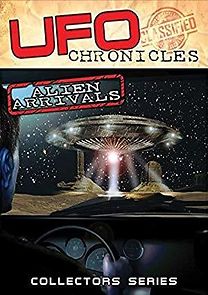 Watch UFO Chronicles: Alien Arrivals